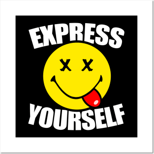 EXPRESS YOURSELF - acid house 90s collector Posters and Art